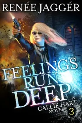 Jaggér |  Feelings Run Deep | eBook | Sack Fachmedien