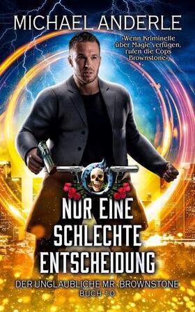 Anderle |  Nur eine schlechte Entscheidung | Buch |  Sack Fachmedien