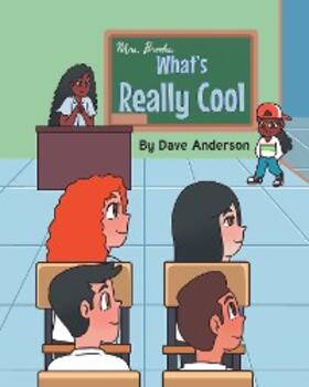 Anderson |  What's Really Cool | eBook | Sack Fachmedien