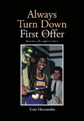 Hernandez |  Always Turn Down the First Offer | eBook | Sack Fachmedien