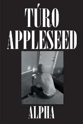 Alpha |  Turo Appleseed | eBook | Sack Fachmedien