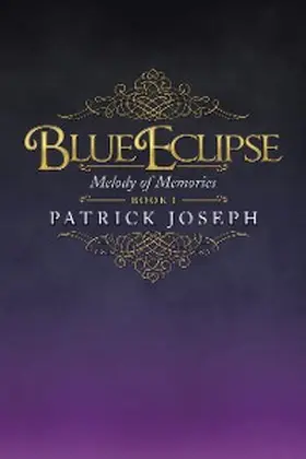 Joseph |  Blue Eclipse Book I | eBook | Sack Fachmedien