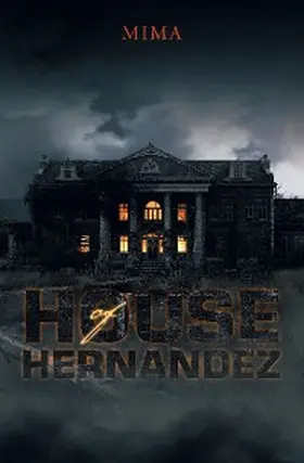 Mima |  House of Hernandez | eBook | Sack Fachmedien