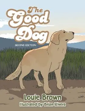 Brown |  The Good Dog | eBook | Sack Fachmedien