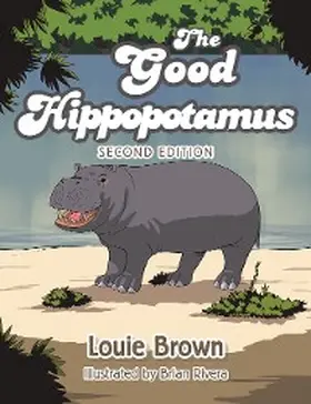 Brown |  The Good Hippopotamus | eBook | Sack Fachmedien