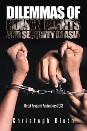 Bluth |  Dilemmas of Human Rights and Security in Asia | eBook | Sack Fachmedien