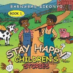 Gikonyo |  Stay Happy Children's Stories | eBook | Sack Fachmedien