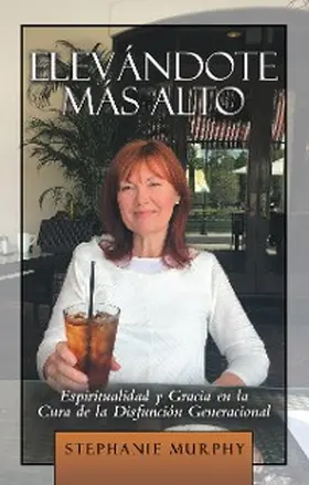 Murphy |  Elevándote Más Alto | eBook | Sack Fachmedien