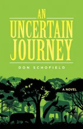 Schofield |  An Uncertain Journey | eBook | Sack Fachmedien