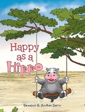 Smith |  Happy as a Hippo | eBook | Sack Fachmedien
