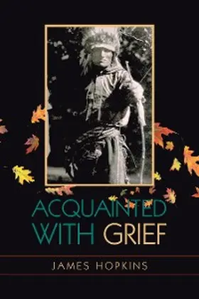 Hopkins |  Acquainted With Grief | eBook | Sack Fachmedien