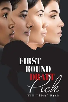 Davis |  First Round Draft Pick | eBook | Sack Fachmedien