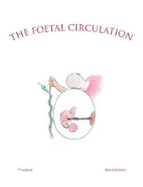 Gilchrist |  The Foetal Circulation | eBook | Sack Fachmedien