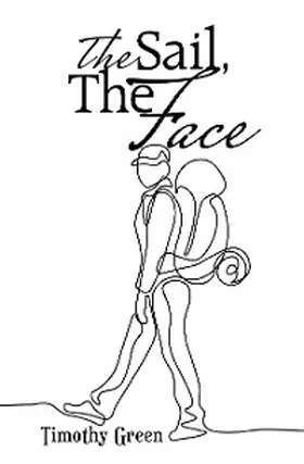 Green |  The Sail, the Face | eBook | Sack Fachmedien