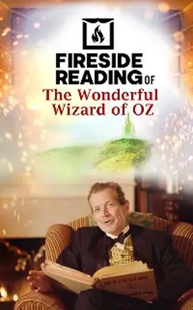 Frank Baum |  Fireside Reading of The Wonderful Wizard of Oz | eBook | Sack Fachmedien