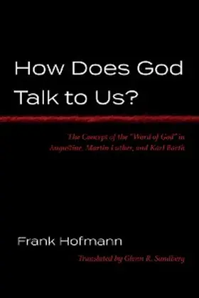 Hofmann |  How Does God Talk to Us? | eBook | Sack Fachmedien