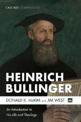 Mckim / West |  Heinrich Bullinger | eBook | Sack Fachmedien
