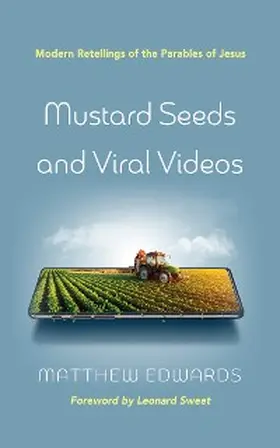 Edwards |  Mustard Seeds and Viral Videos | eBook | Sack Fachmedien