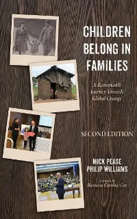 Pease / Williams |  Children Belong in Families, Second Edition | eBook | Sack Fachmedien