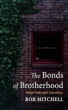 Mitchell |  The Bonds of Brotherhood | eBook | Sack Fachmedien