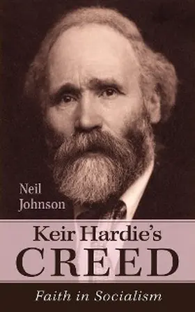 Johnson |  Keir Hardie's Creed | eBook | Sack Fachmedien