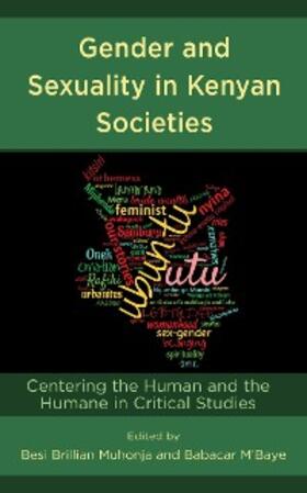 Muhonja / M'Baye |  Gender and Sexuality in Kenyan Societies | eBook | Sack Fachmedien