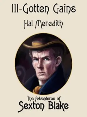 Meredith |  Ill-Gotten Gains | eBook | Sack Fachmedien