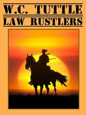 Tuttle |  Law Rustlers | eBook | Sack Fachmedien