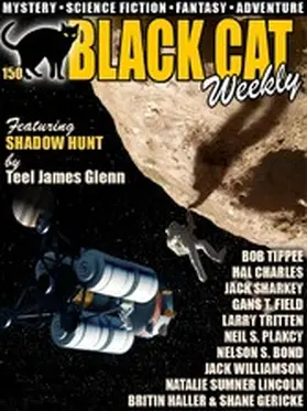 James Glenn / S. Bond / S. Plakcy |  Black Cat Weekly #150 | eBook | Sack Fachmedien
