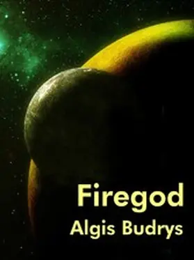 Budrys |  Firegod | eBook | Sack Fachmedien