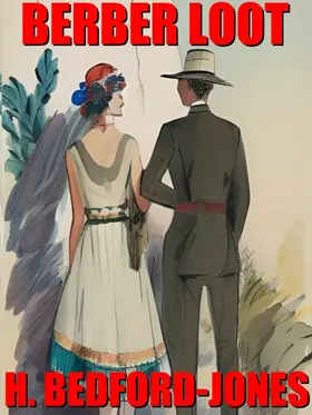Bedford-Jones |  Berber Loot | eBook | Sack Fachmedien