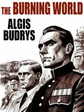 Budrys |  The Burning World | eBook | Sack Fachmedien