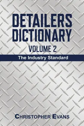 Evans |  Detailers Dictionary Volume 2 | eBook | Sack Fachmedien