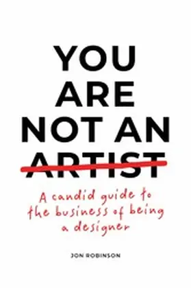 Robinson |  You Are Not an Artist | eBook | Sack Fachmedien