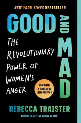 Traister |  Good and Mad | Buch |  Sack Fachmedien