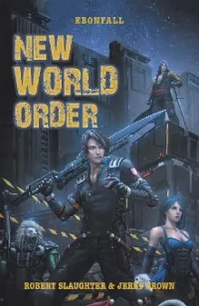 Slaughter / Brown |  New World Order | eBook | Sack Fachmedien