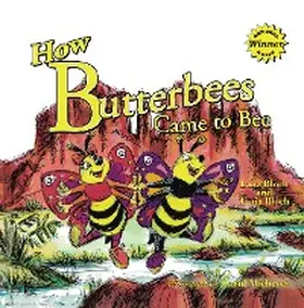 Bloch |  How Butterbees Came to Bee | eBook | Sack Fachmedien