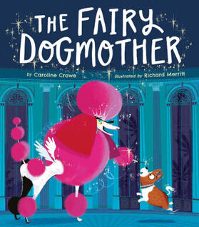 Crowe |  The Fairy Dogmother | Buch |  Sack Fachmedien