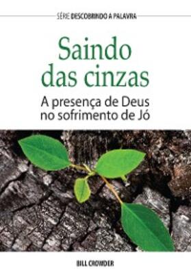 Crowder |  Saindo Das Cinzas | eBook | Sack Fachmedien