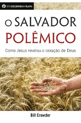 Crowder |  O Salvador Polêmico | eBook | Sack Fachmedien