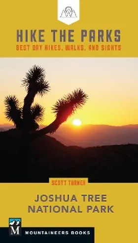 Turner |  Hike the Parks: Joshua Tree National Park | eBook | Sack Fachmedien