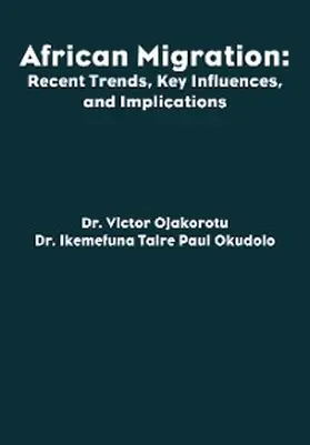 Ojakorotu / Okudolo |  African Migration | eBook | Sack Fachmedien