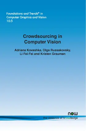 Kovashka / Russakovsky / Fei-Fei |  Crowdsourcing in Computer Vision | Buch |  Sack Fachmedien