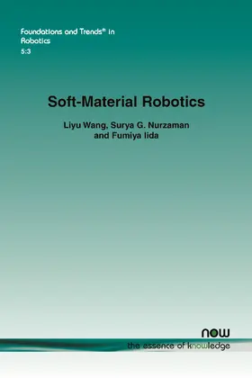 Wang / Nurzaman / Iida |  Soft-Material Robotics | Buch |  Sack Fachmedien