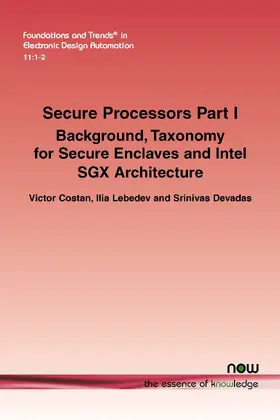 Costan / Lebedev / Devadas |  Secure Processors Part I | Buch |  Sack Fachmedien