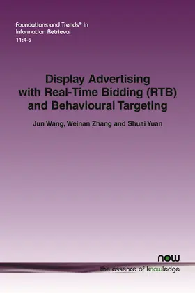 Wang / Yuan |  Display Advertising with Real-Time Bidding (RTB) and Behavioural Targeting | Buch |  Sack Fachmedien