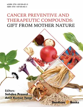 Prasad / Tyagi |  Cancer Preventive and Therapeutic Compounds: Gift From Mother Nature | eBook | Sack Fachmedien
