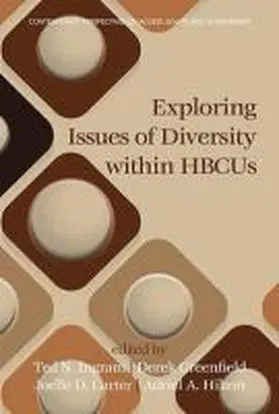 Ingram / Greenfield / Carter |  Exploring Issues of Diversity within HBCUs | Buch |  Sack Fachmedien