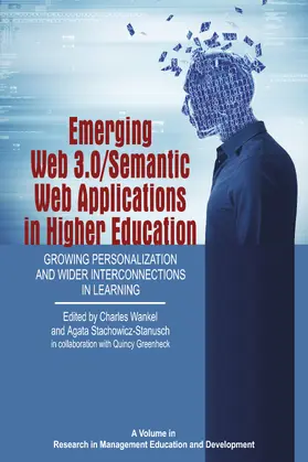 Wankel / Ph.D. |  Emerging Web 3.0/Semantic Web Applications in Higher Education | eBook | Sack Fachmedien