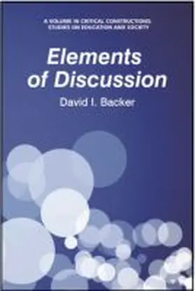 Backer |  Elements of Discussion (HC) | Buch |  Sack Fachmedien